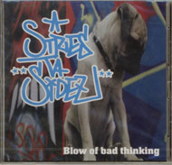 画像1: STRES TA SIDEZ /BLOW OF BAD THINKING [CD]
