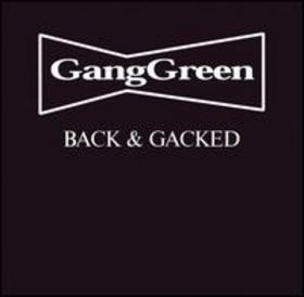 画像1: GANG GREEN /BACK & GACKED [LP]