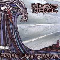 画像1: RIBSYS NICKEL /GOING FOR BROKE [CD]