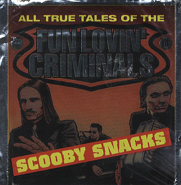 画像1: FUN LOVIN' CRIMINALS /SCOOBY SNACKS [CDS] 