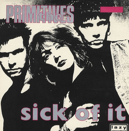 画像1: PRIMITIVES /SICK OF IT [7"]