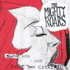 画像1: THE MIGHTY ROARS /SWINE & COCKEREL [LP]