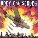 画像1: V.A. /ONLY THE STRONG 1999 [PIC LP]