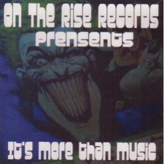 画像1: V.A. /ON THE RISE RECORDS PRESENTS - IT'S MORE THAN MUSIC VOL.1 [CD]