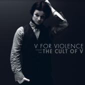 画像1: V FOR VIOLENCE /THE CULT OF V [CD]