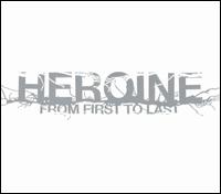 画像1: FROM FIRST TO LAST /HEROINE [CD]