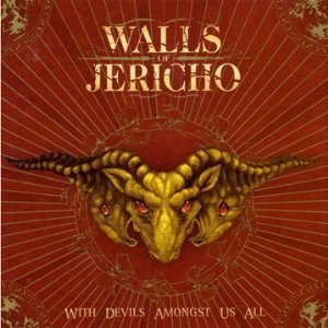 画像1: WALL OF JERICHO /WITH DEVILS AMONGST US ALL [CD]