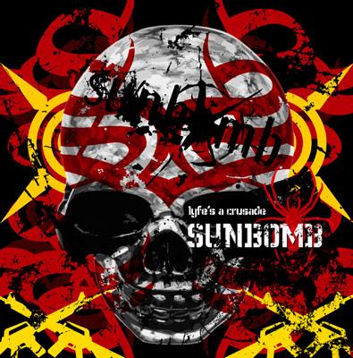 画像1: SUNBOMB /LYFE'S A CRUSADE [CD]