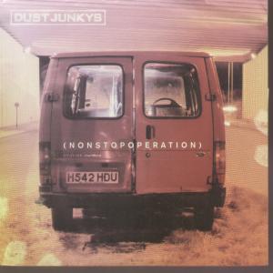 画像1: DUST JUNKYS /NON STOP OPERATION [12"]