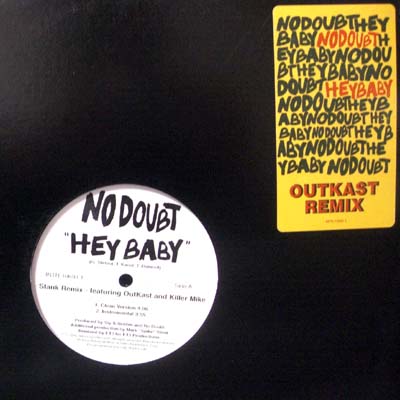 画像1: NO DOUBT /HEY BABY -OUTKAST REMIX [12"]