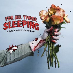 画像1: FOR ALL THOSE SLEEPING /CROSS YOUR FINGERS [CD]