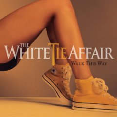 画像1: THE WHITE TIE AFFAIR /WALK THIS WAY [CD]