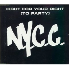 画像1: N.Y.C.C. /FIGHT FOR YOUR RIGHT [TO PARTY] [CDS]