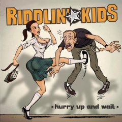 画像1: RIDDLIN KIDS /HURRY UP AND WAIT [CD]